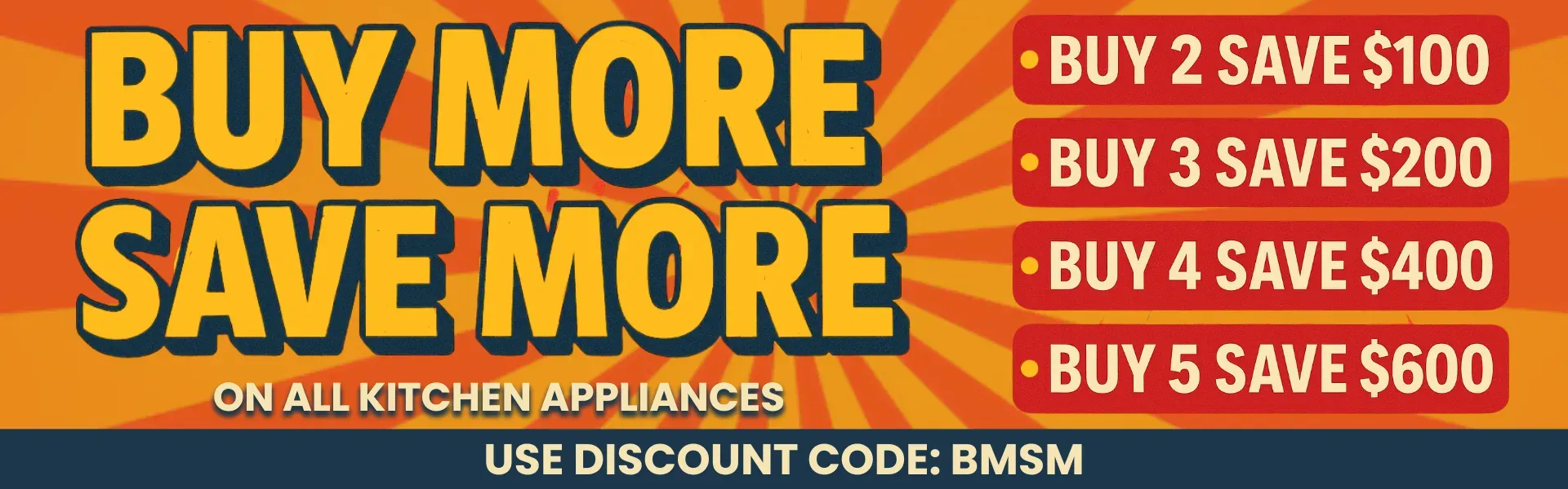 Buy More Save More Kitchen Event